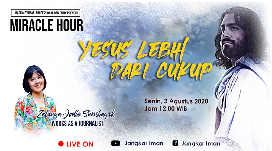 Miracle Hour 3 Agustus 2020