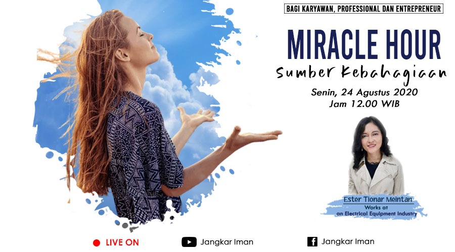Miracle Hour 24 Agustus 2020